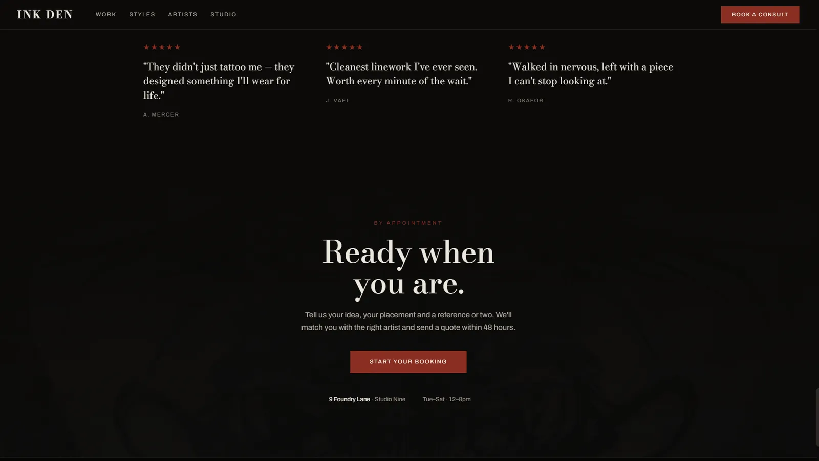 Ink Den — testimonials and 'Ready when you are' booking CTA
